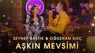 Aşkın Mevsimi (Akustik) - Zeynep Bastık, 