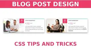 Blog section for website using HTML and CSS | Web dev