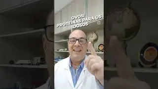 Importância dos Ovos para IDOSOS