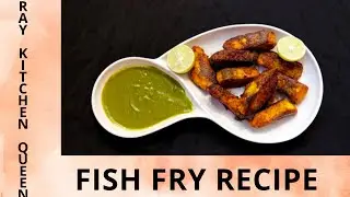 Fish Fry Recipe | Starter Special Fish Fry Recipe | Boneless Fish Fry Recipe | Ray Kitchen Queen |