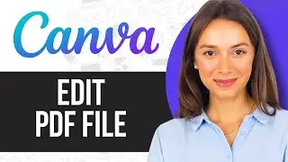 How to Edit PDF File in Canva 2024