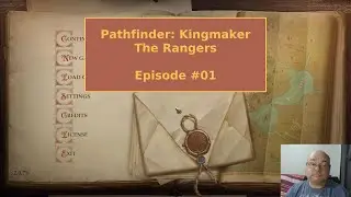 Pathfinder: Kingmaker - The Rangers Episode 