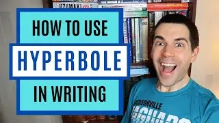 How to Use HYPERBOLE in Your Writing (With Examples!)