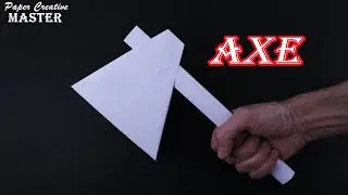 How to make an axe out of paper