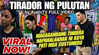 TIRADOR NG PULUTAN by AyamTV | Full video