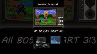 Second Samurai - All bosses Part3 