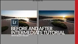 Lightroom Before/After Start-to-Finish Tutorial (intermediate level)