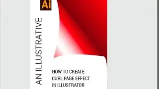 How to create a curl page/Curl page in  Adobe illustrator/@AN ILLUSTRATIVE