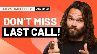 Januarys Last Call is here | Sign up for Plus TODAY | AppSumo