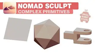 Nomad Sculpt: Creating Complex Primitives