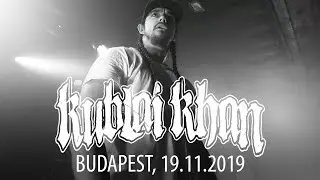 KUBLAI KHAN - Live in Budapest / Hungary, 19.11.2019 [FULL SET]