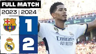 FC Barcelona 1 - 2 Real Madrid | PARTIDO COMPLETO | LALIGA EA SPORTS 2023/24