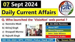 7th September 2024 | Current Affairs today | current affairs today 2024 | Daily Current Affair 2024