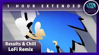 Result & Chill Remix 🎧 Sonic Lofi Extended Sonic 06 Hotline Sehwani