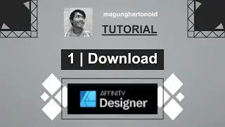 1 | Tutorial Download | Affinity Designer | Indonesia | 2020