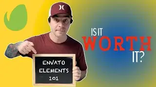 ENVATO ELEMENTS 101 | What You Get for $16.50/month