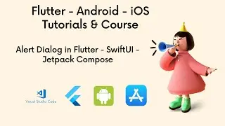 Alert Dialog in Flutter - SwiftUI - Jetpack Compose