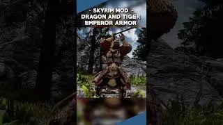 Amazing Chinese Emperor Armor Mod For Skyrim!  #skyrimmodding  #skyrimmods