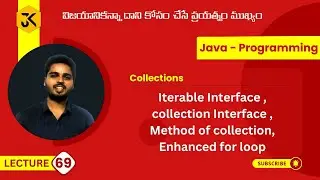 69|Collections | Iterable Interface | collection Interface | Method of collection| Enhanced for loop