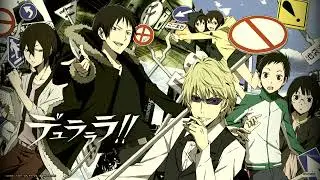 Durarara Ending 3 Never Say Never without the bs