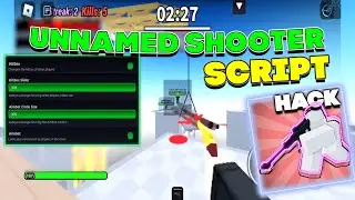 Unnamed Shooter Script | (ESP, Kill All, Silent Aimbot, Hitbox, Infiinite Jump)