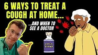 HOW TO TREAT A COUGH AT HOME | Doctor gives 6 tips, plus when to see your doctor...