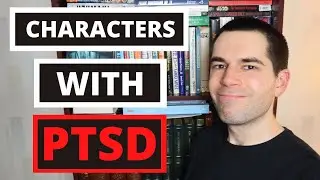 Writing Characters with PTSD (Fiction Writing Advice)
