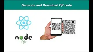 Generate and download QR code using React | Node Js