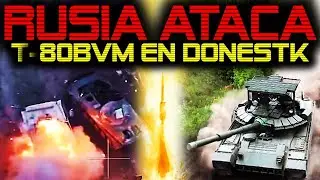 🔴 TANQUES T-80BVM APLASTAN CONTRATAQUE UCRANIANO EN DONESTK 🔴