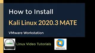 How to Install Kali Linux 2020.3 with MATE Desktop + VMware Tools + Quick Look on VMware Workstation