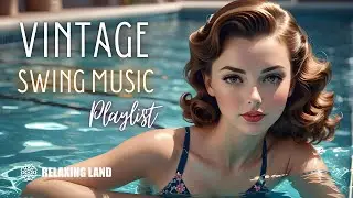 Happy Summer Days: 1940s Vintage Swing Music