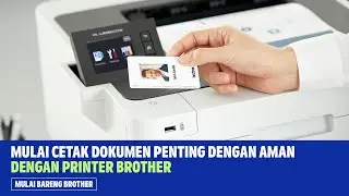 Tutorial Menggunakan Konfigurasi Secure Print + Mifare Card Printer Laser Brother