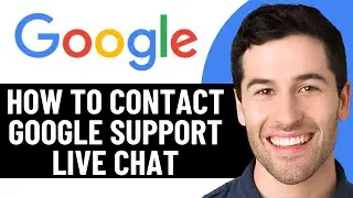 HOW TO CONTACT GOOGLE SUPPORT LIVE CHAT 2025! (FULL GUIDE)