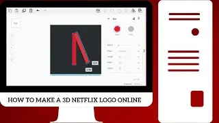 Create a Stunning 3D Netflix Logo on Tinkercad | Step-by-Step Tutorial