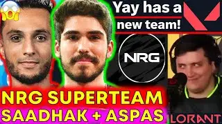 NRG Superteam LEAKED: Aspas + Saadhak + OpTic?! 👨‍🍳 VCT Rostermania