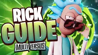 The ONLY Multiversus Rick Guide YOU Need!