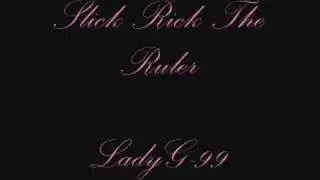 Slick rick the rulers back