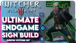 Ultimate Witcher 3 Endgame Sign Build - Griffin Sign Build (Witcher 3 Next Gen Build)