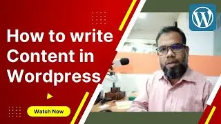 Content writing for WordPress in Bangla and English || sehbaru academy