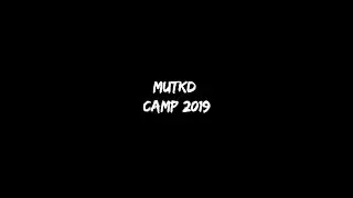 MUTKD Camp 2019