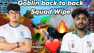 Goblin Solo 9 kill 🔥 LE vs RNTX 🥶 Goblin back to back Squad waip