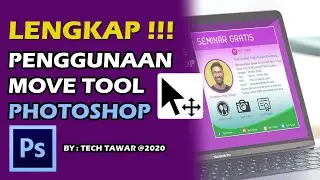 [ Lengkap ] Penggunaan Move Tool Pada Photoshop | Tutorial Photoshop Untuk Pemula