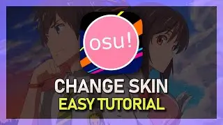 OSU! - How To Download & Install Skins