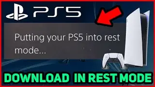 PS5 HOW TO DOWNLOAD GAMES IN REST MODE!