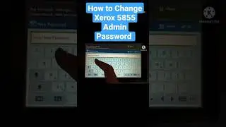 Admin Password Changed || Xerox 5955 Admin Password || Xerox 5855 Admin Password