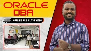 [Hindi] Oracle DBA Offline Class | Work Profile & Package of a DBA|Learnomate Paid Class |Ankush Sir