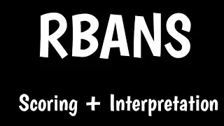 RBANS | Scoring & Interpretation | Cognitive Assessment |