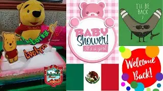 MexTam Daily Life 6: I'll be back + Baby shower (27/10/2018)