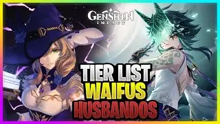 TIER LIST WAIFUS Y HUSBANDOS GENSHIN IMPACT 🥇 Especial 20.000 Subscriptores | Genshin Impact Español