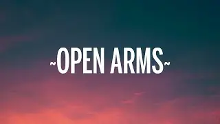 SZA - Open Arms (Lyrics) ft. Travis Scott